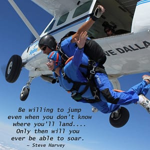 Quote from Jump by Steve Harvey with Louellen Coker skydiving.